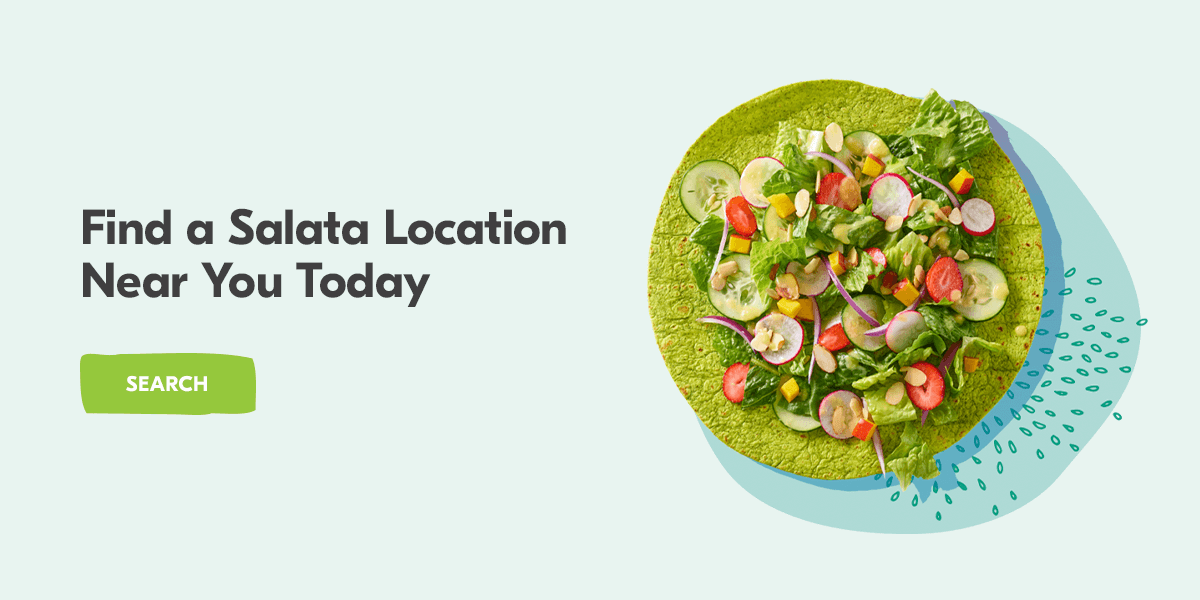 Find a Salata Location Near You Today