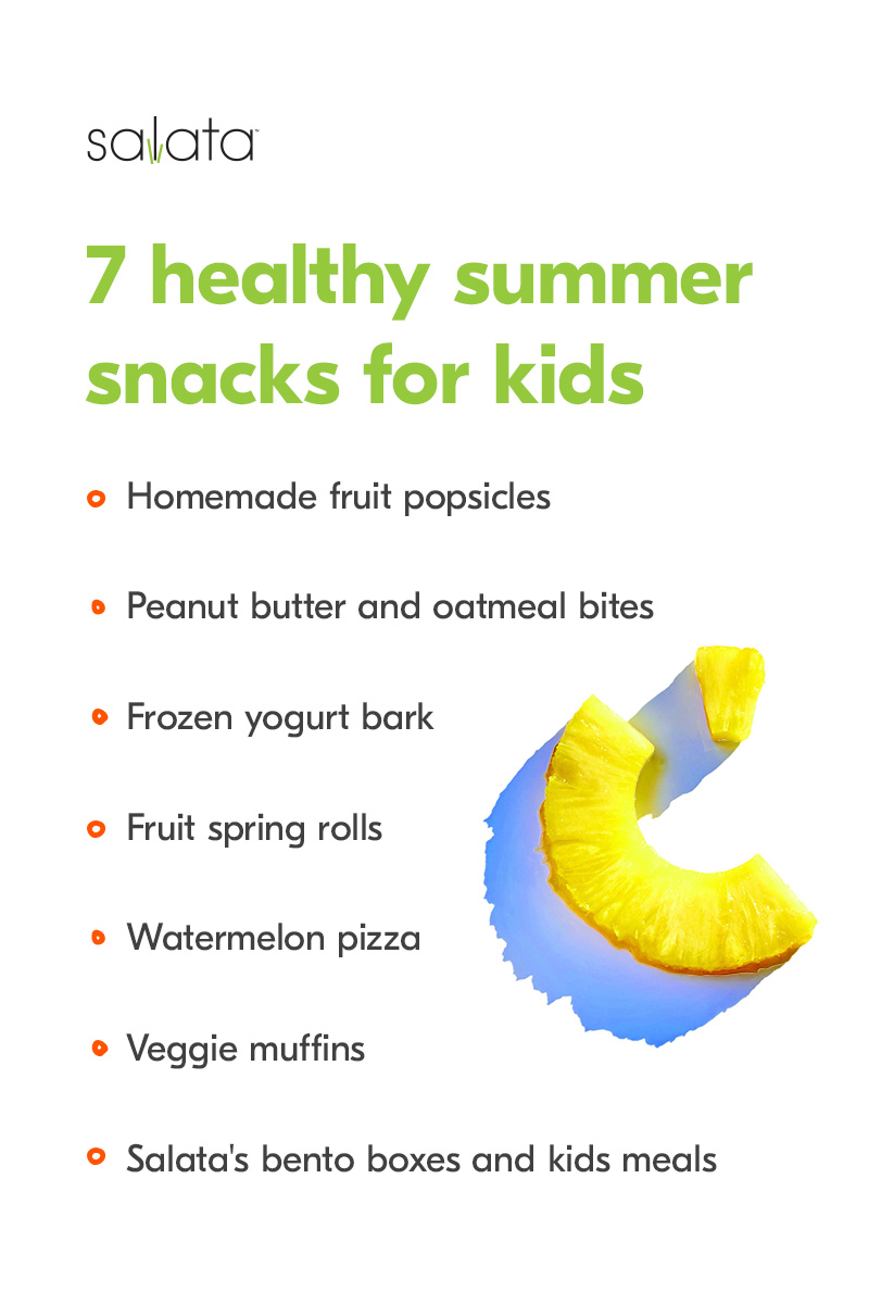 7 Healthy Summer Snacks for Kids
